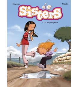 Sisters. T.8 Dla niej wszystko!