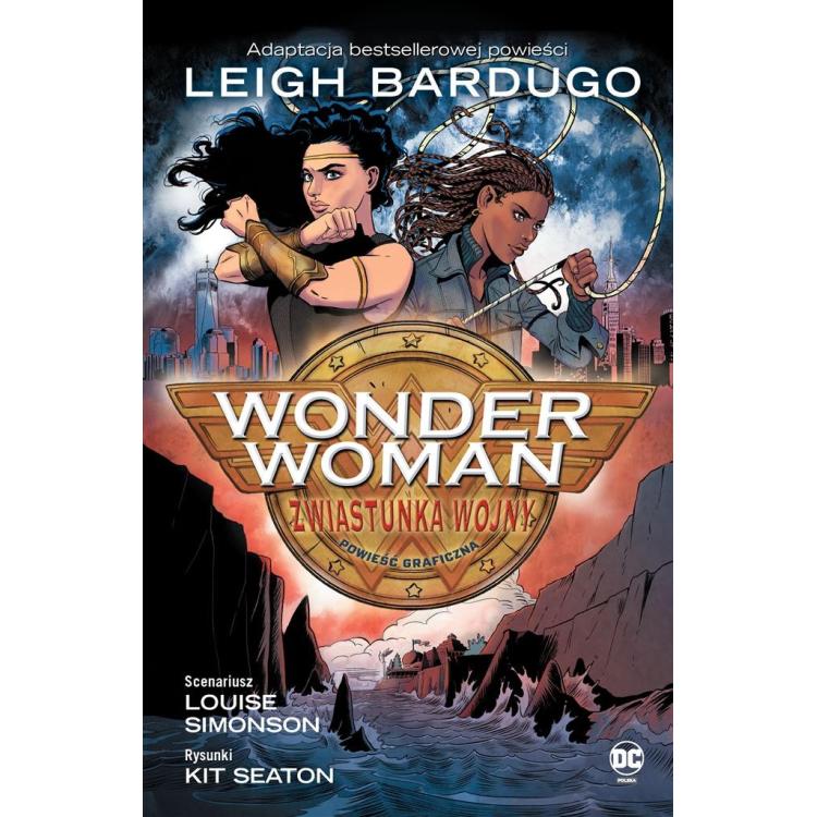 Wonder Woman. Zwiastunka wojny