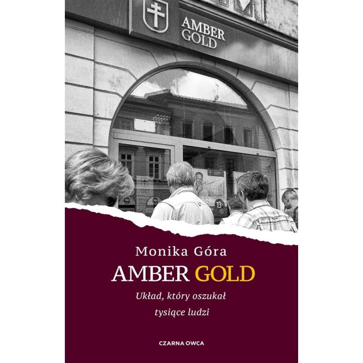Amber Gold. Układ, który oszukał tysiące ludzi