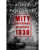 Mity polskiego września 1939