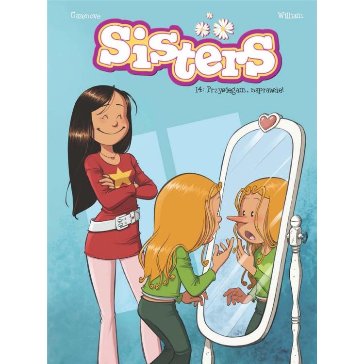 Sisters T.14 Przysięgam, naprawdę!