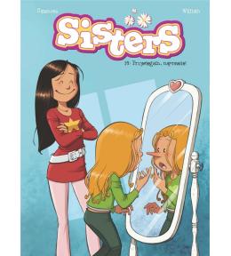 Sisters T.14 Przysięgam, naprawdę!