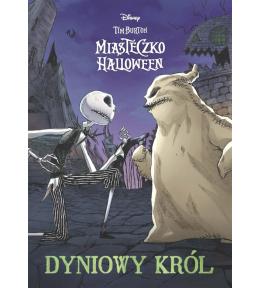 Miasteczko Halloween. Dyniowy Król