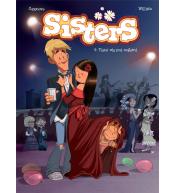Sisters T.9 Plątać się pod nogami