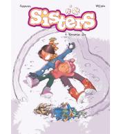 Sisters T.4 Wszystko gra