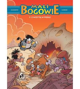 Mali Bogowie T.5 Z wizytą w piekle