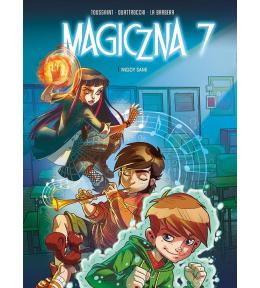 Magiczna 7 T.1 Nigdy sami