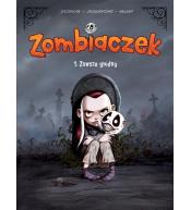Zombiaczek T.1 Zawsze głodny