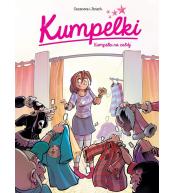 Kumpelki T.3 Kumpelki na zabój