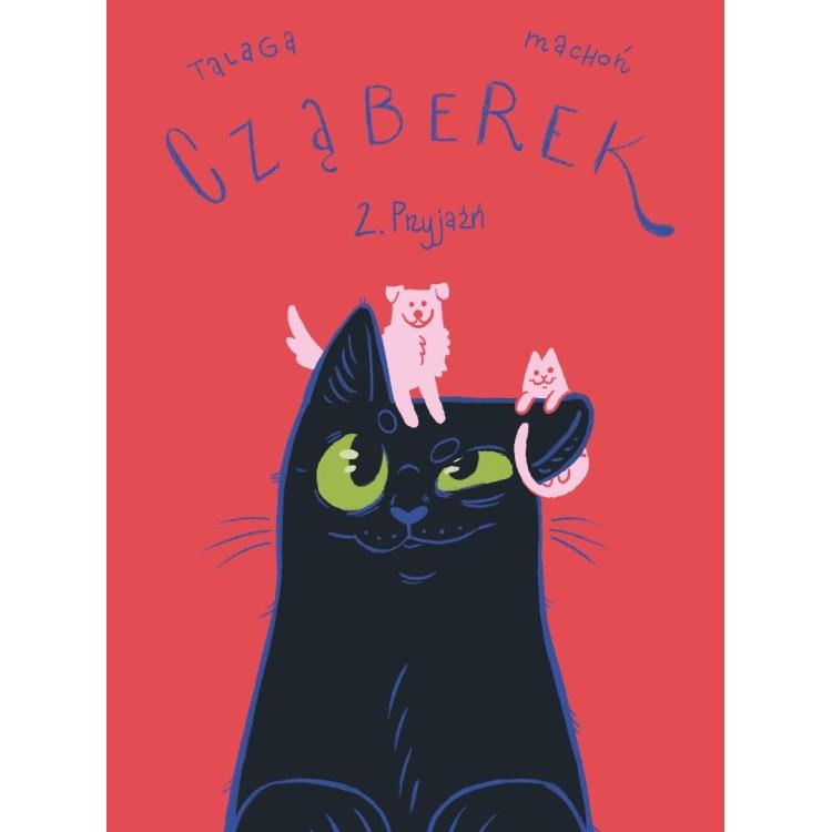 Cząberek T.2 Przyjaźń