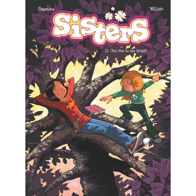 Sisters T.11 Ona ma to we krwi!