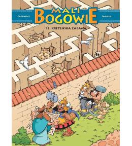Mali Bogowie T.11 Kreteńska zabawa