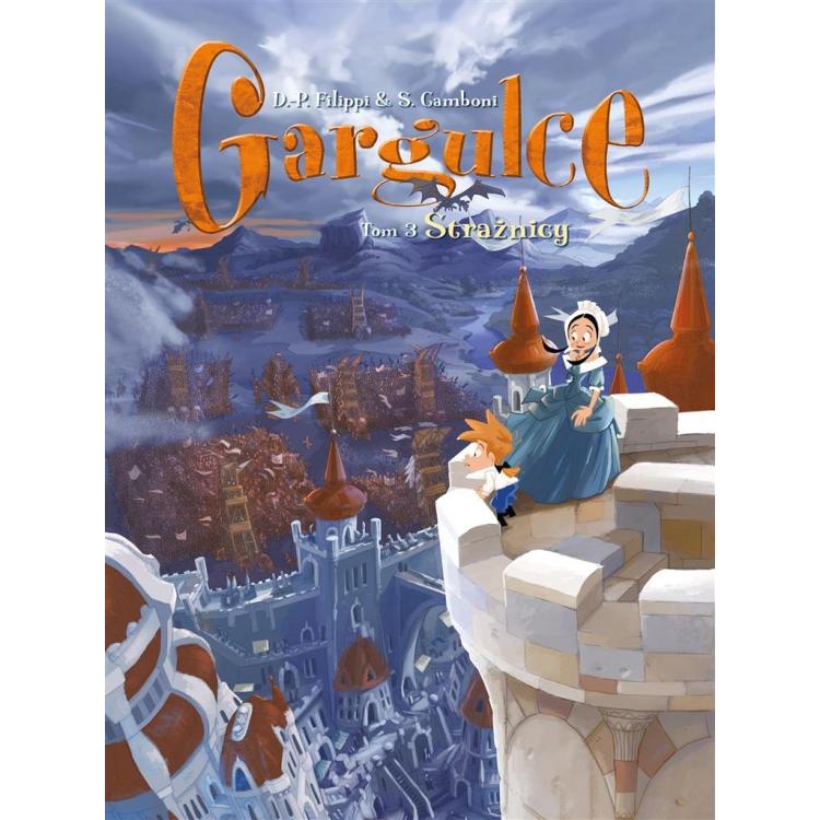 Gargulce T.3 Strażnicy