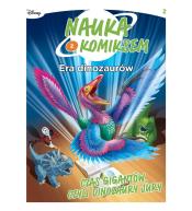 Era dinozaurów T.2 Czas gigantów, czyli...