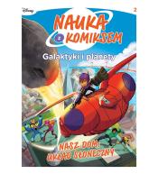 Galaktyki i planety T.2 Nasz dom: Układ Słoneczny