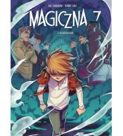 Magiczna 7 T.5 Rozdzielenie