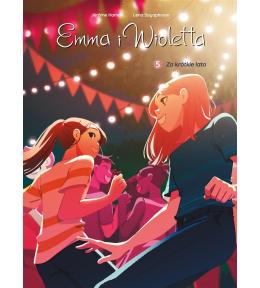 Emma i Wioletta T.5 Za krótkie lato