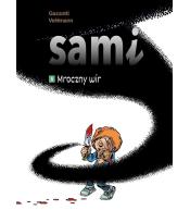Sami T.5 Mroczny wir