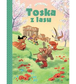 Toska z Lasu T.3 Siena, Florencja, Castelguelfo...