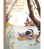 Pan Borsuk i Pani Lisica T.3 Ale załoga!