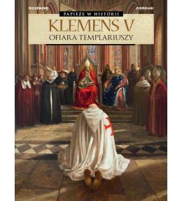 Klemens V. Ofiara templariuszy