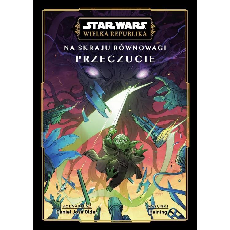 Star Wars. Wielka Republika. Na skraju równowagi