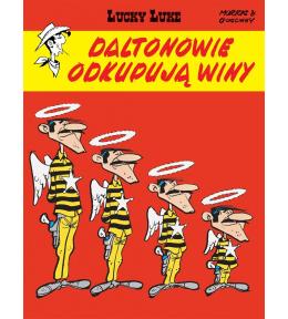 Lucky Luke. Daltonowie odkupują winy