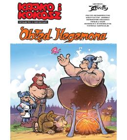 Kajko i Kokosz Obłęd Hegemona