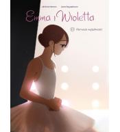 Emma i Wioletta T.2 Pierwsze wątpliwości