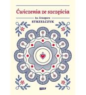 Ćwiczenia ze szczęścia