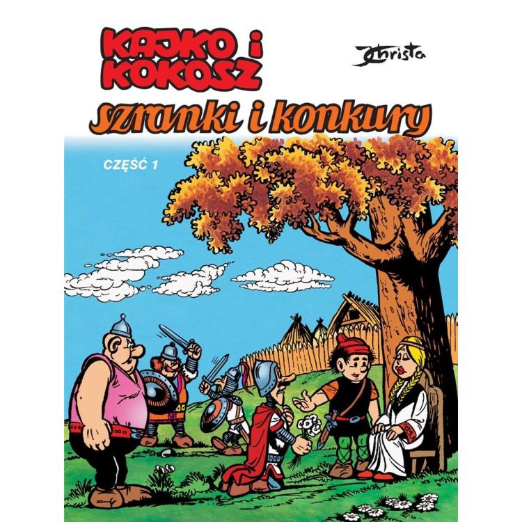 Kajko i Kokosz cz.1 Szranki i konkury