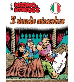 Kajko i Kokosz. Il rimedio miracoloso