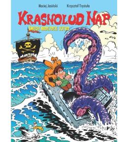 Krasnolud Nap T.3 Śmiech nadejdzie jutro