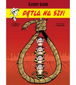 Lucky Luke T.72 Pętla na szyi