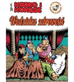 Kajko i Kokosz. Wodzicka zdrowości