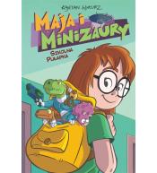 Maja i Minizaury T.2 Szkolna pułapka