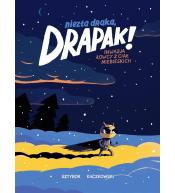 Niezła draka, Drapak! Inwazja łowcy z ...