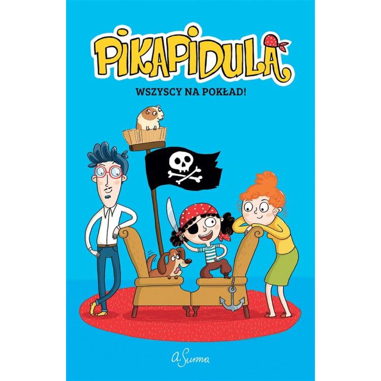Pikapidula T.1 Wszyscy na pokład!