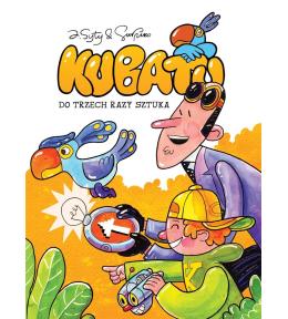 Kubatu. Do trzech razy sztuka T.3