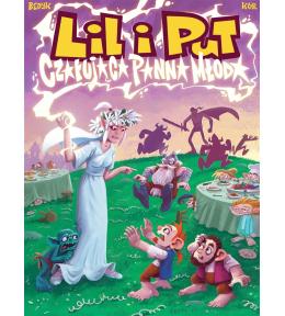 Lil i Put. T.3 Czarująca panna młoda