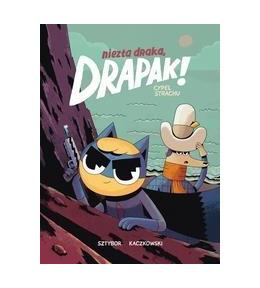 Niezła draka, Drapak! Cypel strachu T. 2