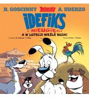 Idefiks i Nieugięci T.3 A w Lutecji nieźle buja!