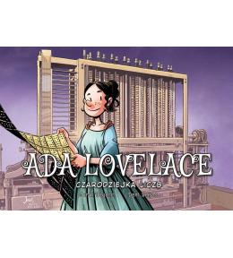Ada Lovelace. Czarodziejka liczb