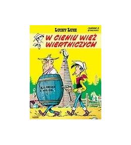 Lucky Luke T.18 W cieniu wież wiertniczych
