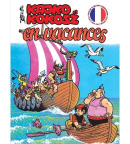Kajko i Kokosz. Kako et Kokoche En vacances
