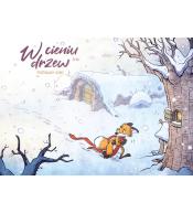 W cieniu drzew T.2 Podmuch zimy