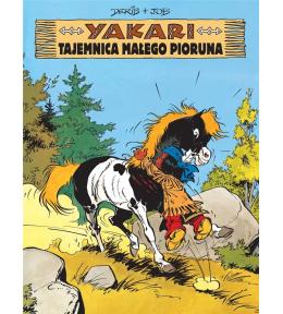Yakari. Tajemnica Małego Pioruna T.6