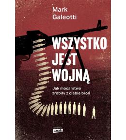 Wszystko jest wojną