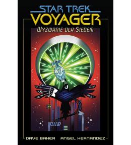 Star Trek Voyager. Wyzwanie dla Siedem
