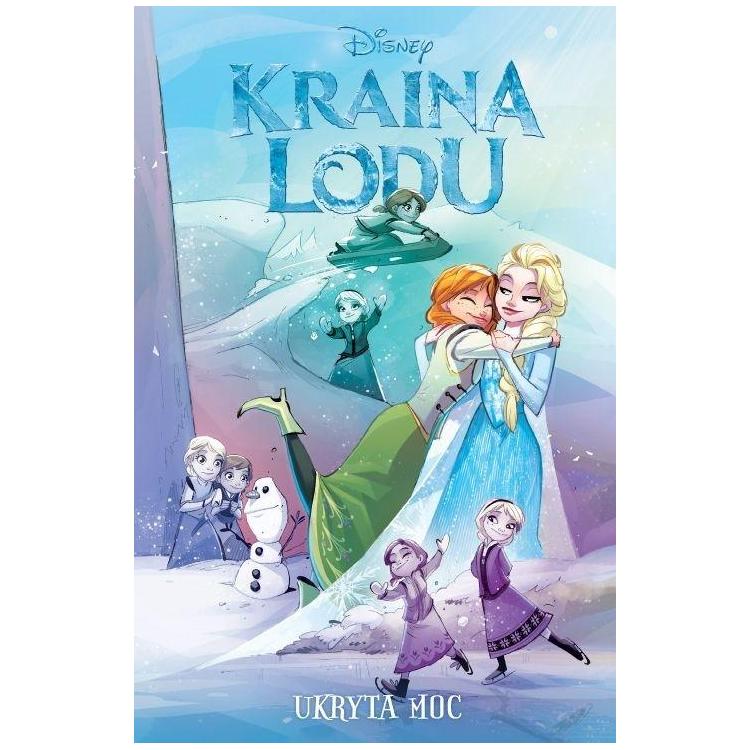 Kraina Lodu T.3 Ukryta moc